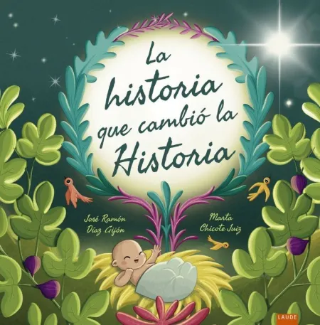 La Historia que Cambió la Historia