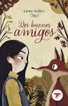 DOS BUENOS AMIGOS