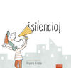 ¡SILENCIO!