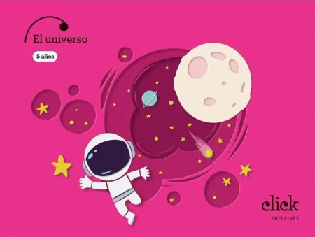Proyecto: Click. El Universo - 5 Años