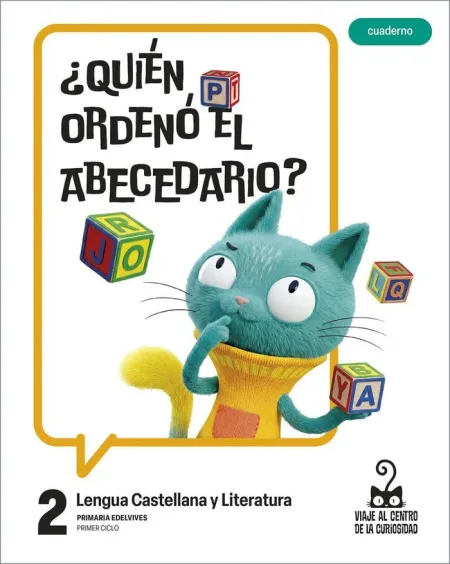 Proyecto: Viaje Al Centro de la Curiosidad. Lengua Castellana y Literatura 2. Cu