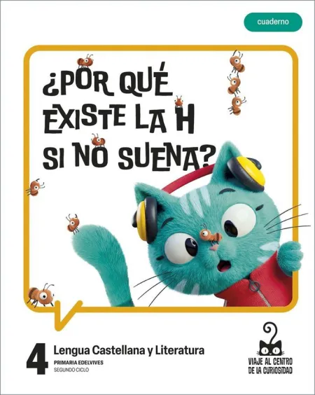 Proyecto: Viaje Al Centro de la Curiosidad. Lengua Castellana y Literatura 4. Cu