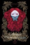 LAS BRUJAS DE VENECIA. LA ELEG