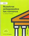 NIVEL II: NUESTROS ANTEPASADOS LOS ROMANOS, EL IMPERIO ROMANO - 3PRIMARIA