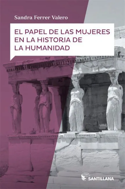 Papel de las Mujeres Historia Humanidad