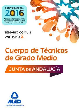 Cuerpos de Técnicos de Grado Medio de la Junta de Andalucía.