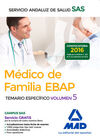 MEDICO DE FAMILIA EBAP VOLUMEN 5 TEMARIO ESPECIFICO SAS