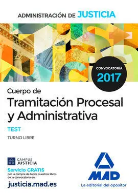 Cuerpo de Tramitación Procesal y Administrativa (Turno Libre) de la Administraci
