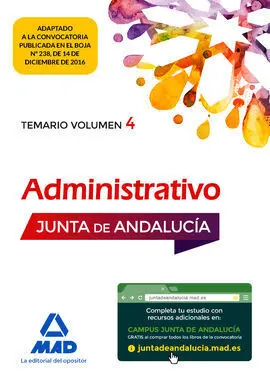 Administrativo de la Junta de Andalucía Turno Libre. Temario Volumen 4