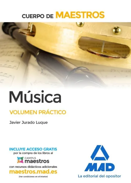 Cuerpo de Maestros Música. Volumen Práctico