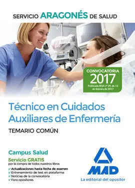 Técnico en Cuidados Auxiliares de Enfermería del Servicio Aragonés de Salud. Temario Común