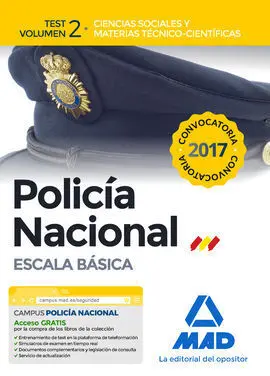 Policía Nacional Escala Básica. Test Volumen 2 Ciencias Sociales y Materias Técn