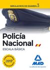 POLICÍA NACIONAL ESCALA BÁSICA. SIMULACROS DE EXAMEN 3