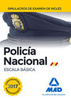 ESCALA BÁSICA DE POLICÍA NACIONAL. SIMULACROS DE EXAMEN DE INGLÉS