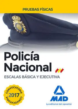 Policía Nacional Escalas Básica y Ejecutiva Pruebas Físicas