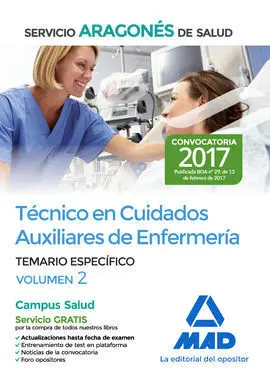 Técnico en Cuidados Auxiliares de Enfermería del Servicio Aragonés de Salud. Temario Específico Volumen 2