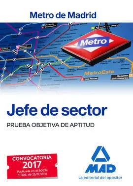 Jefe de Sector del Metro de Madrid. Prueba Objetiva de Aptitud