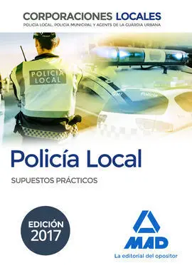 Policía Local. Supuestos Prácticos