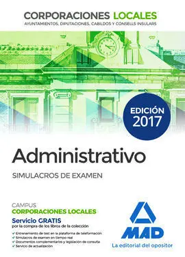 Administrativo - Simulacros de Exámen - Corporaciones Locales