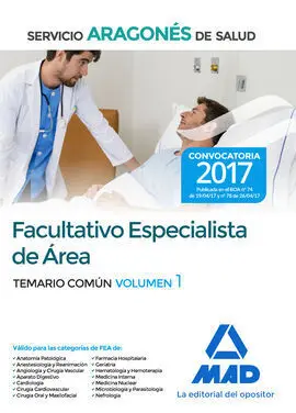 Facultativo Especialista de Área del Servicio Aragonés de Salud. Temario Común V