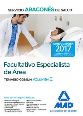 Facultativo Especialista de Área del Servicio Aragonés de Salud. Temario Común V