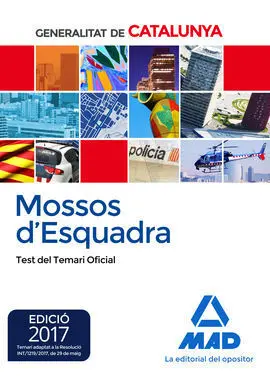 Mossos D`esquadra. Test del Temari Oficial