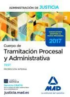 Test Cuerpo de Tramitación Procesal y Administrativa (Promoción Interna) de la a