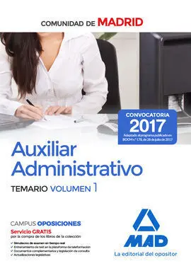 Auxiliar Administrativo de la Comunidad de Madrid. Temario Volumen 1