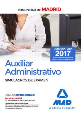 Auxiliar Administrativo de la Comunidad de Madrid. Simulacros de Examen