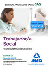TRABAJADOR/A SOCIAL DEL SERVICIO ANDALUZ DE SALUD. TEST DEL TEMARIO ESPECÍFICO