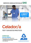 CELADOR DEL SERVICIO ANDALUZ DE SALUD. TEST Y SUPUESTOS PRÁCTICOS