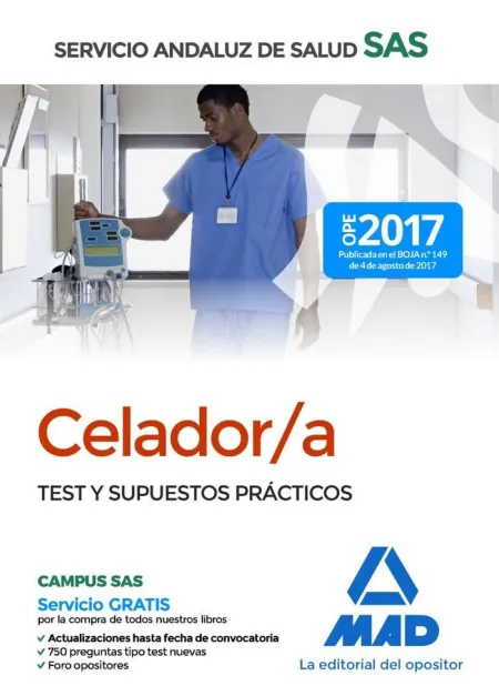 Celador del Servicio Andaluz de Salud. Test y Supuestos Prácticos
