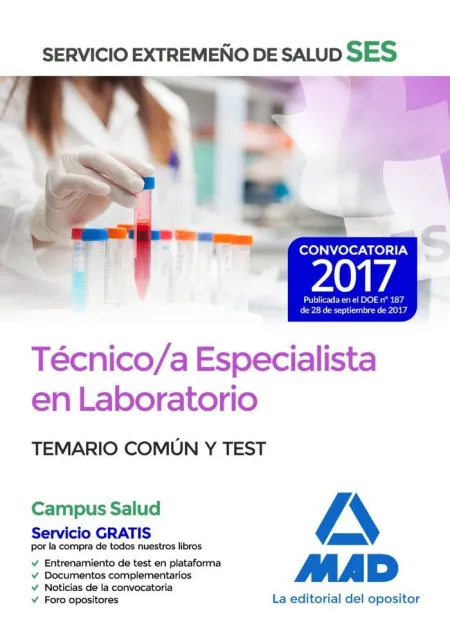 Técnico/A Especialista en Laboratorio del Servicio Extremeño de Salud (Ses). Tem
