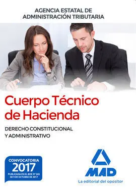 Cuerpo Técnico de Hacienda. Agencia Estatal de Administración Tributaria. Derech