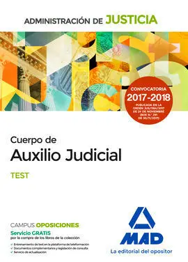 Cuerpo de Auxilio Judicial de la Administración de Justicia. Test