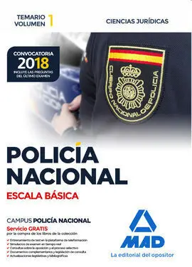 Policía Nacional Escala Básica. Temario Volumen 1 Ciencias Jurídicas