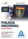 POLICÍA NACIONAL ESCALA BÁSICA. TEST VOLUMEN 1 CIENCIAS JURÍDICAS
