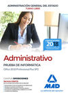 ADMINISTRATIVO DE LA ADMINISTRACIÓN GENERAL DEL ESTADO (TURNO LIBRE). PRUEBA DE INFORMÁTICA OFFICE 2010 PROFESSIONAL PLUS SP2