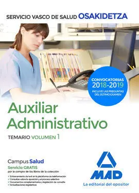 Auxiliar Administrativo de Osakidetza-Servicio Vasco de Salud. Temario Volumen 1
