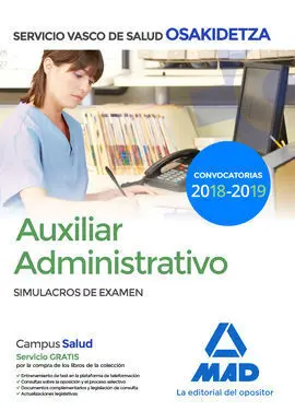 Auxiliar Administrativo de Osakidetza-Servicio Vasco de Salud. Simulacros de Exa