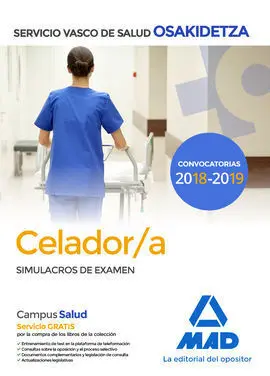 Celador de Osakidetza-Servicio Vasco de Salud. Simulacros de Examen