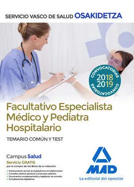 Facultativos Especialistas Médicos y Pediatras Hospitalarios de Osakidetza