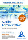 AUXILIAR ADMINISTRATIVO DE CORPORACIONES LOCALES. TEST DEL TEMARIO GENERAL