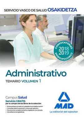 Administrativo Osakidetza Servicio Vasco de Salud Temario 1Vol