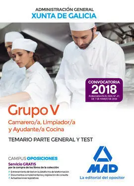Camarero Limpiador y Ayudante Cocina Xunta Galicia. Temario y Test Parte General