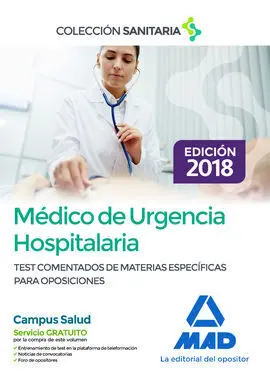 Médico de Urgencia Hospitalaria. Test Comentados de Materias Específicas para Op