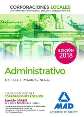 Administrativo de las Corporaciones Locales. Test del Temario General