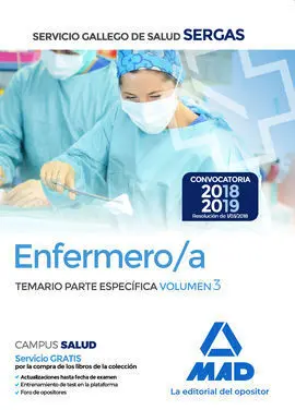Enfermero/A del Servicio Gallego de Salud. Temario Parte Especifica Volumen 3