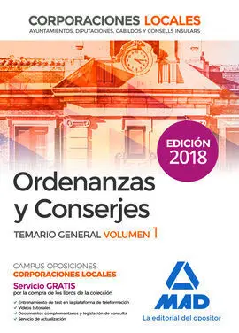 Ordenanzas y Conserjes de Corporaciones Locales. Temario General Volumen 1