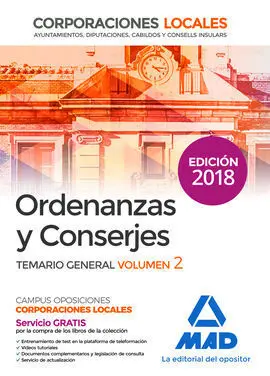 Ordenanzas y Conserjes de Corporaciones Locales. Temario General Volumen 2
